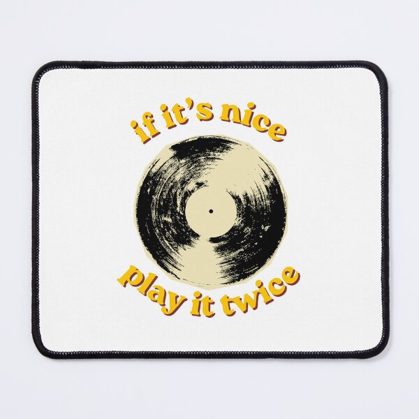 Item preview, If it's nice, play it twice designed and sold by SarBech.