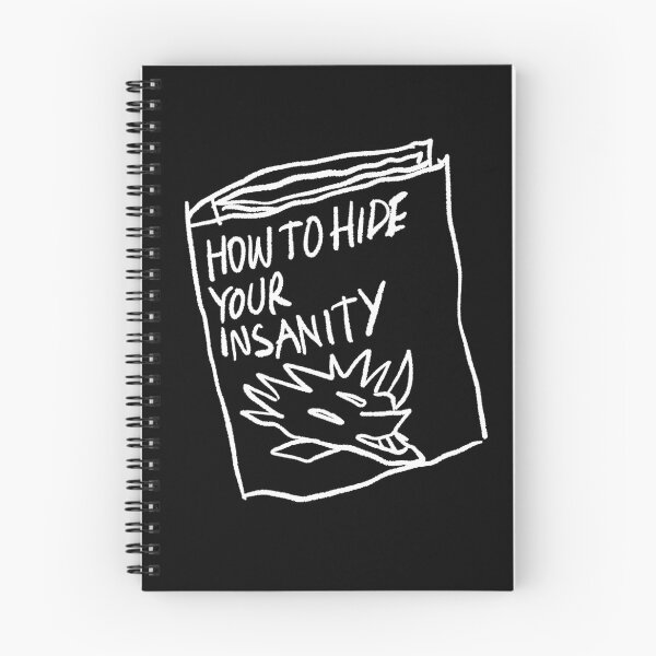 Item preview, How to Hide Your Insanity Sketchbook Drawing designed and sold by Childish by Design.