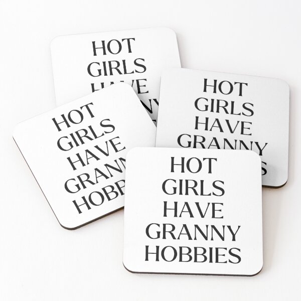 Item preview, Hot Girls Have Granny Hobbies designed and sold by SarBech.