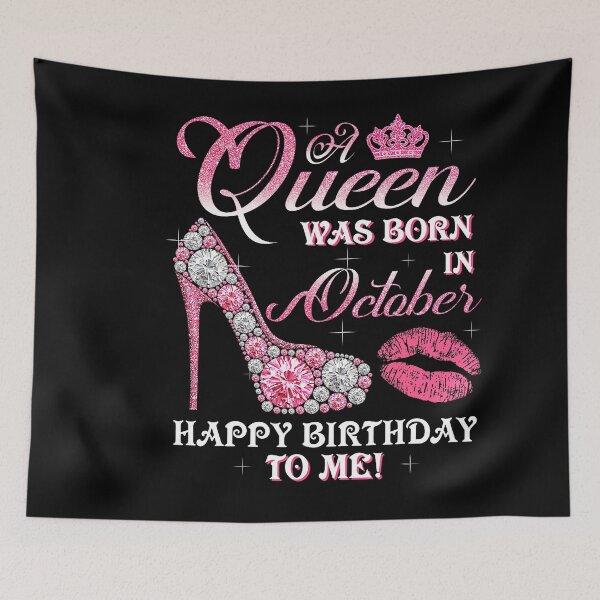 Item preview, Queen Born In October Happy Birthday Celebration designed and sold by stershopepie.