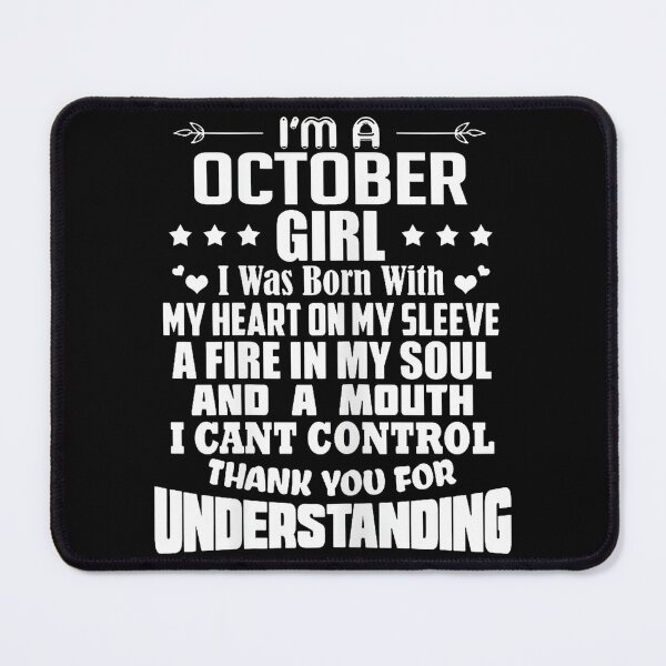 Item preview, I Am An October Girl Personality Birthday designed and sold by HayleePacoch.