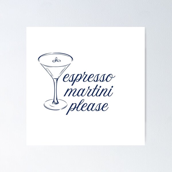 Item preview, Espresso Martini Please designed and sold by SarBech.