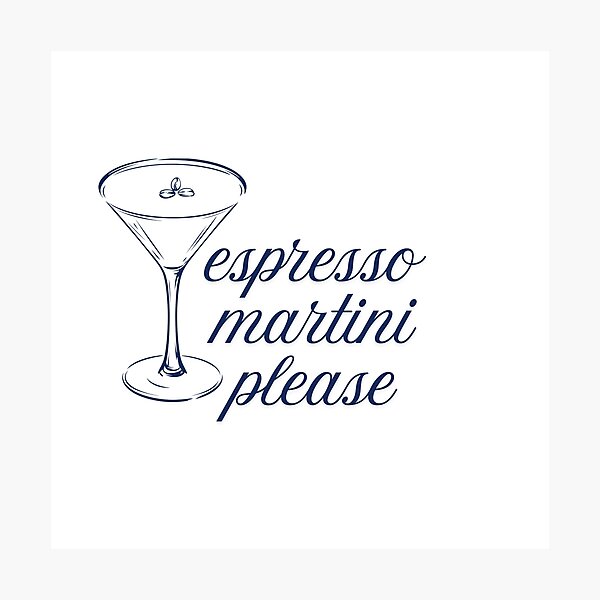 Artikelvorschau, Espresso Martini, bitte. entworfen und verkauft von SarBech.