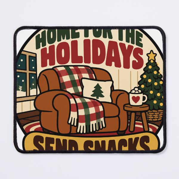 Item preview, Introvert Gift - Home For The Holidays Send Snacks designed and sold by RedRubyBubble.