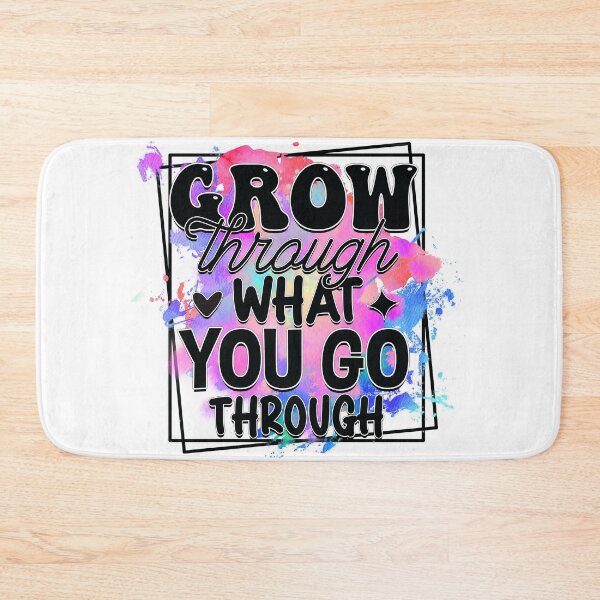 Item preview, 'Grow Through What You Go Through' - Motivational Quote designed and sold by DEC02.