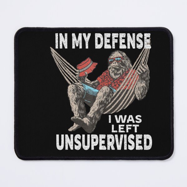 Item preview, Funny In My Defense I Was Left Unsupervised designed and sold by stershopepie.