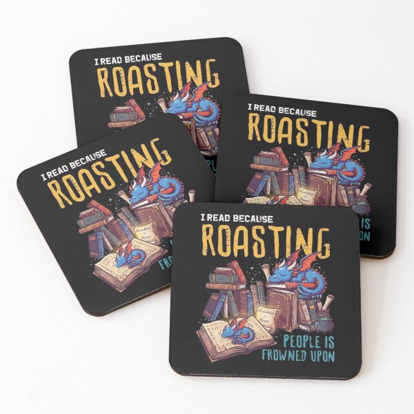 Item preview, I Read Because Roasting People Is Frowned Upon Book Dragon Quote designed and sold by Ostericaimusa.