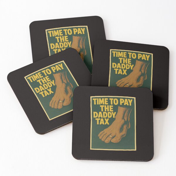 Item preview, Time to Pay The Daddy Tax Funny Foot Ring designed and sold by PIVASA.