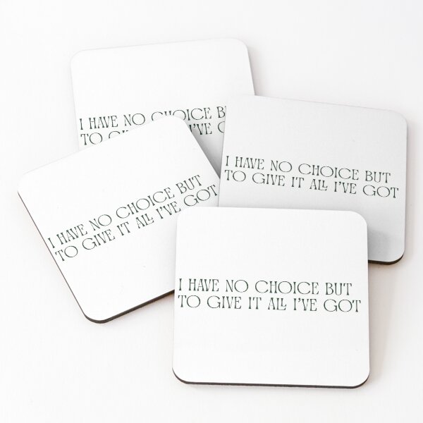 Item preview, I have no choice but to give it all I've got designed and sold by SarBech.