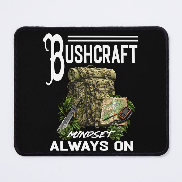 Item preview, Bushcraft Mindset Always On Survival Gear designed and sold by Jt41.