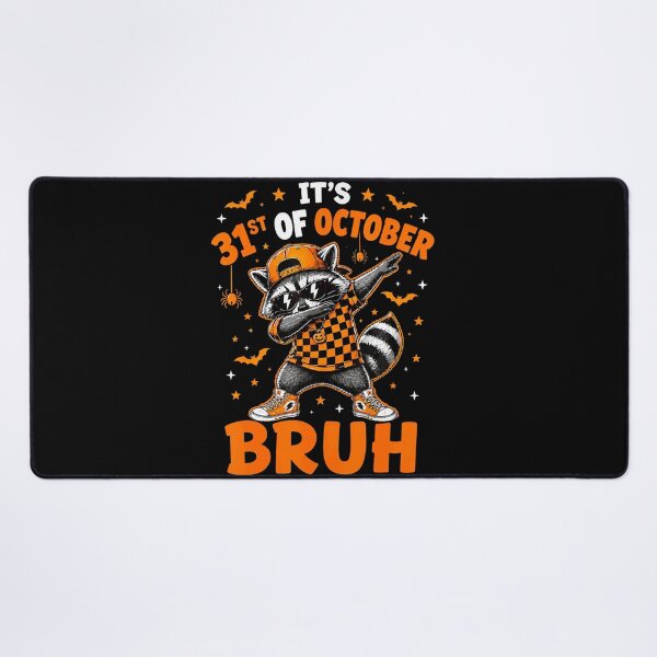 Item preview, 31st Of October Bruh Dabbing Raccoon Halloween designed and sold by HayleePacoch.