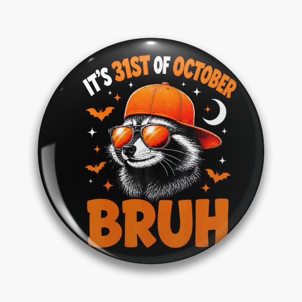 Item preview, 31st Of October Bruh Funny Raccoon Halloween designed and sold by stershopepie.