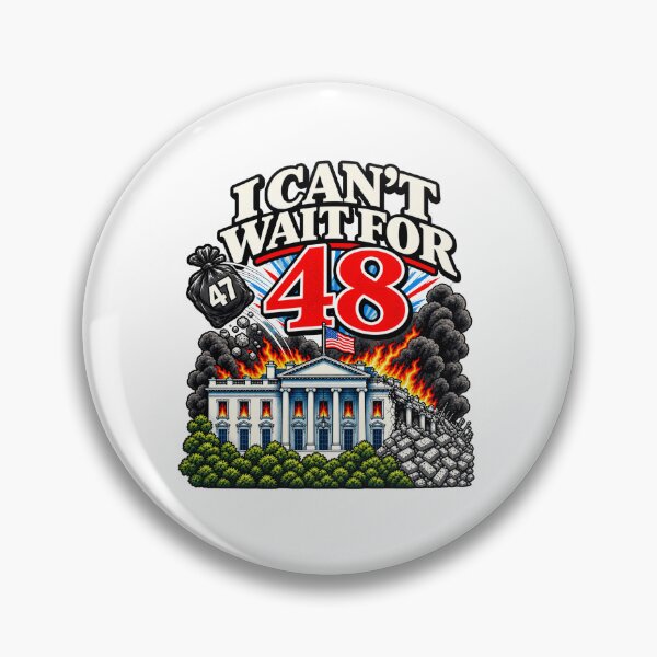 Item preview, I Can't Wait for 48 Shirt, Anti Trump T-Shirt, Funny Political designed and sold by gidel-sales.