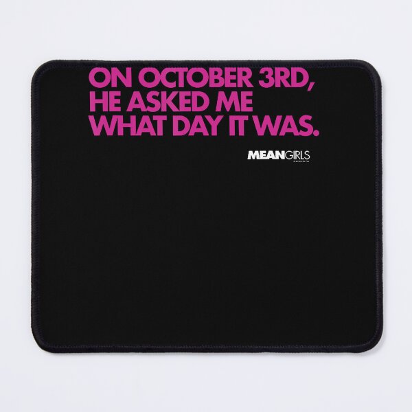 Item preview, October 3rd Mean Girls Funny Halloween Meme designed and sold by HayleePacoch.