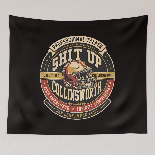 Item preview, Shut Up Collinsworth Professional Talker Football Helmet designed and sold by HEEIKA-ART.