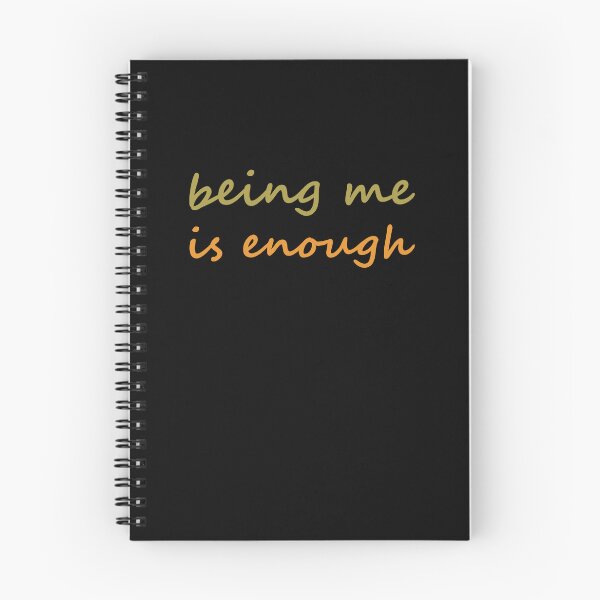 Item preview, Being me Is enough designed and sold by Spreading Smile.