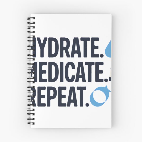 Item preview, Hydrate Medicate Repeat Funny Nurse Shift Design designed and sold by ys96.
