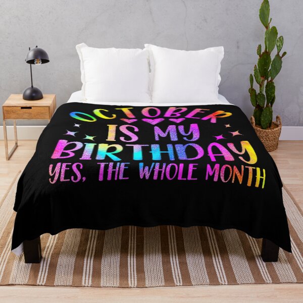 Item preview, October Is My Birthday Born In October designed and sold by HayleePacoch.