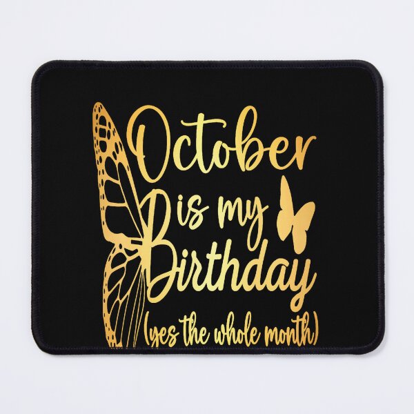 Item preview, October Birthday For Women Girl Celebration designed and sold by LouisaOReilly.
