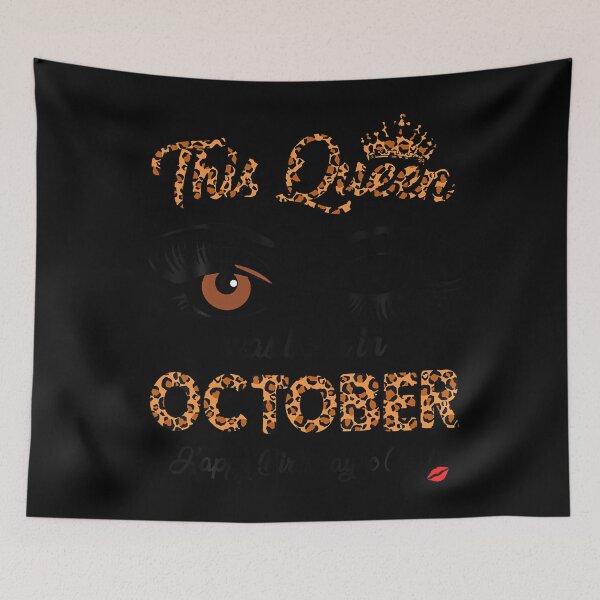 Item preview, October Queen Born In October Birthday Girl designed and sold by HayleePacoch.