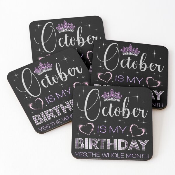 Item preview, October Is My Birthday Whole Month Party designed and sold by LouisaOReilly.