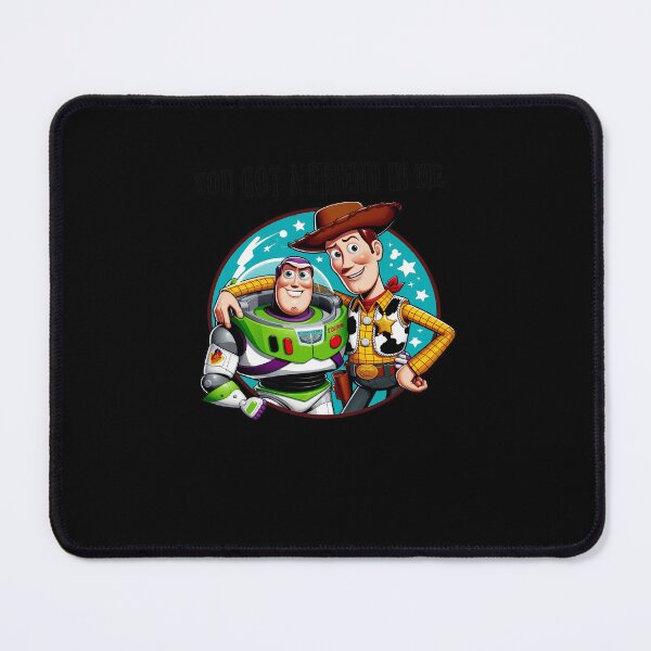 Item preview, You Got A Friend In Me Woody Buzz Story designed and sold by TwolipfweddyTM.