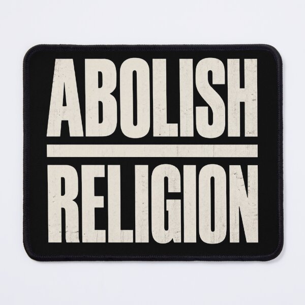 Item preview, Abolish Religion designed and sold by Lainey028.