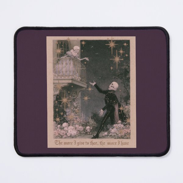 Item preview, The More I Give to Thee – Gothic Romeo and Juliet Parody designed and sold by AL Gothic Whimsy.