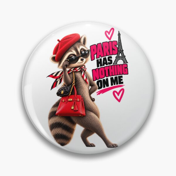 Item preview, Sassy Raccoon Fashionista Paris Has Nothing On Me designed and sold by Tobietales.