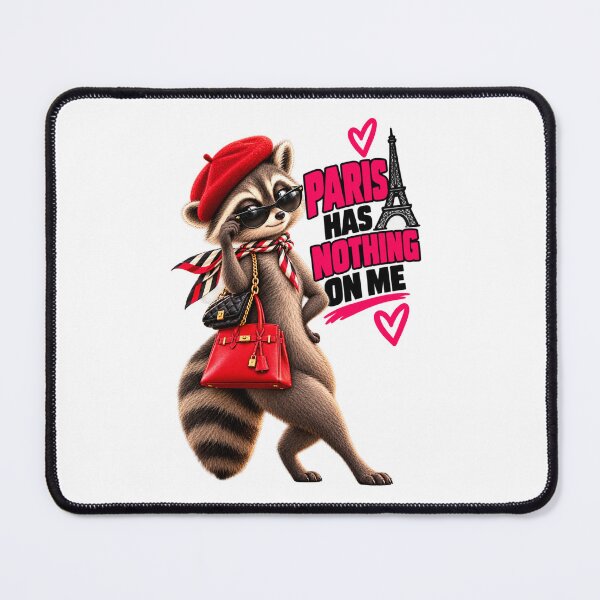 Item preview, Sassy Raccoon Fashionista Paris Has Nothing On Me designed and sold by Tobietales.