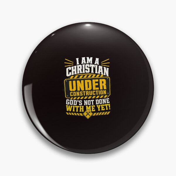 Item preview, I Am A Christian Under Construction Faith Message Work Zone designed and sold by ImeldaSparks.