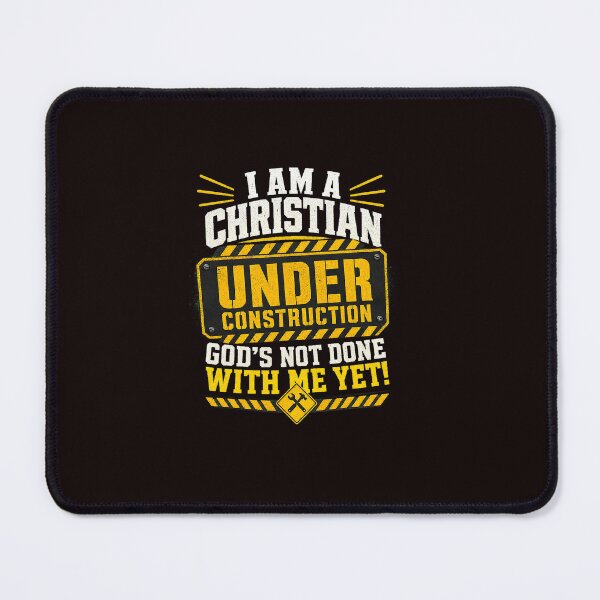 Item preview, I Am A Christian Under Construction Faith Message Work Zone designed and sold by ImeldaSparks.