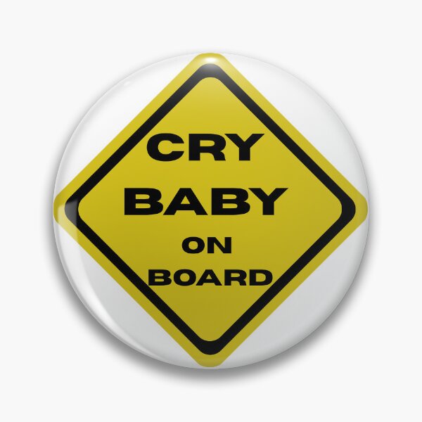 Item preview, Cry Baby On Board designed and sold by Wayne Thomson.