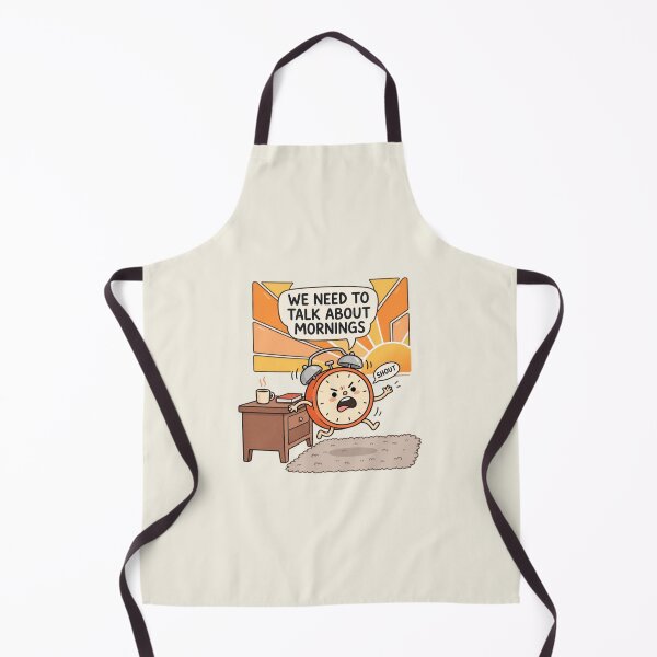 Item preview, We Need to Talk About Mornings | Funny Alarm Clock Humor designed and sold by MrDev.