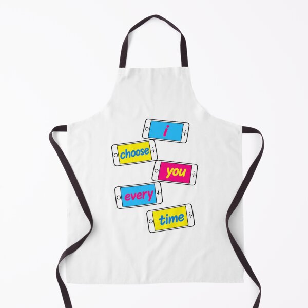 Item preview, I Choose You Every Time  designed and sold by HSMGallery.