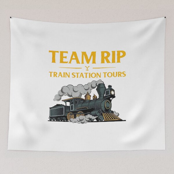 Item preview, Team Rip Train Station Tours Yellowstone Parody Art designed and sold by bikinemosi.