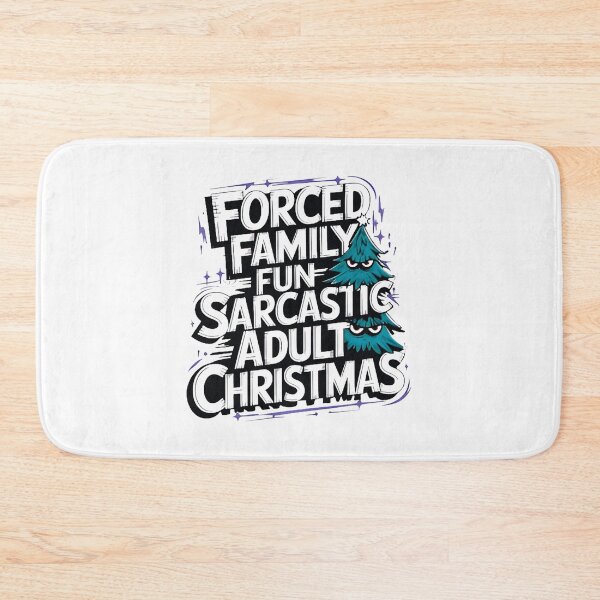 Item preview, Forced Family Fun Sarcastic Adult Christmas Funny Grumpy Christmas Tree  designed and sold by Zizo-DR44.