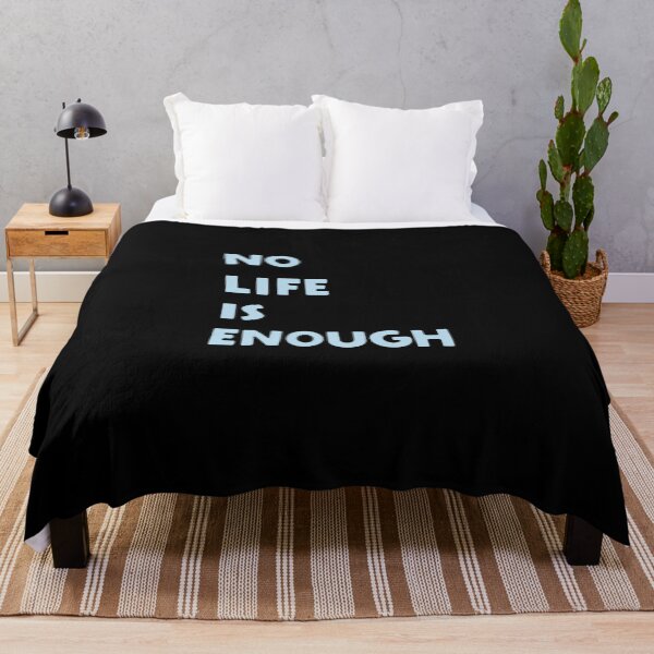 Item preview, No-Life-Is-Enough designed and sold by helenm8addi.