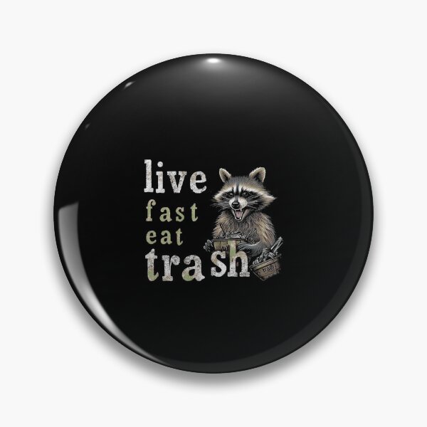 Item preview, Funny Trash Raccoon Eating Fast Food Slogan designed and sold by levynmarjwa.