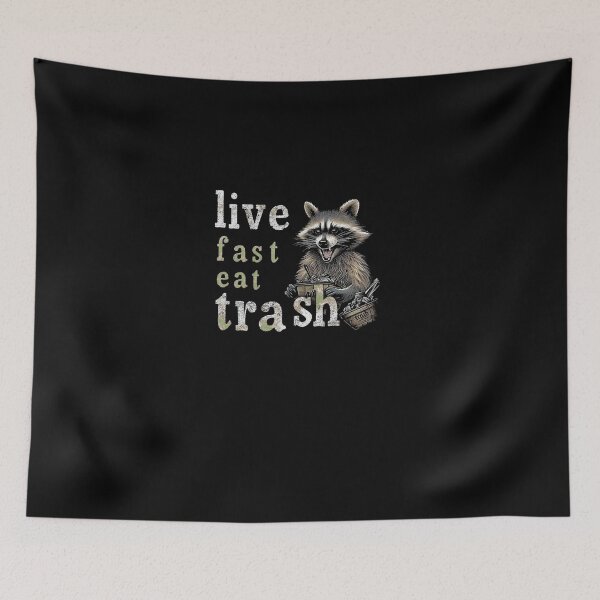Item preview, Funny Trash Raccoon Eating Fast Food Slogan designed and sold by levynmarjwa.