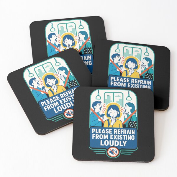 Item preview, Japanese Culture Please Refrain From Existing Loudly Japanese Train Humor designed and sold by Uglyandcute.