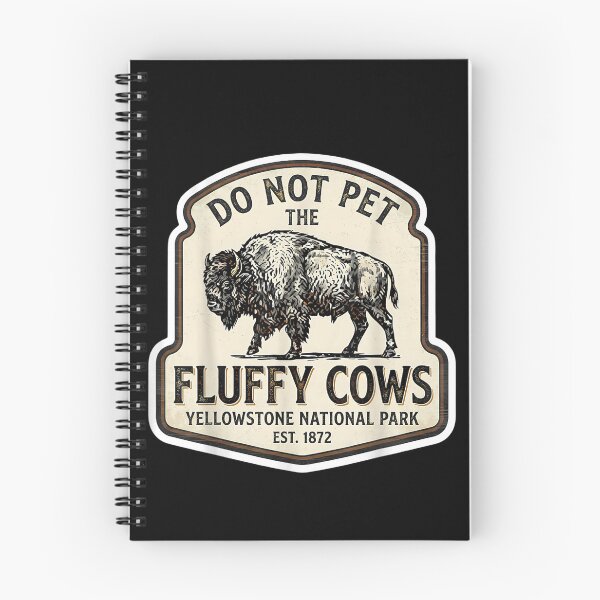 Item preview, Do Not Pet Fluffy Cows National Park Yellowstone Wyoming designed and sold by DunciOcukino.