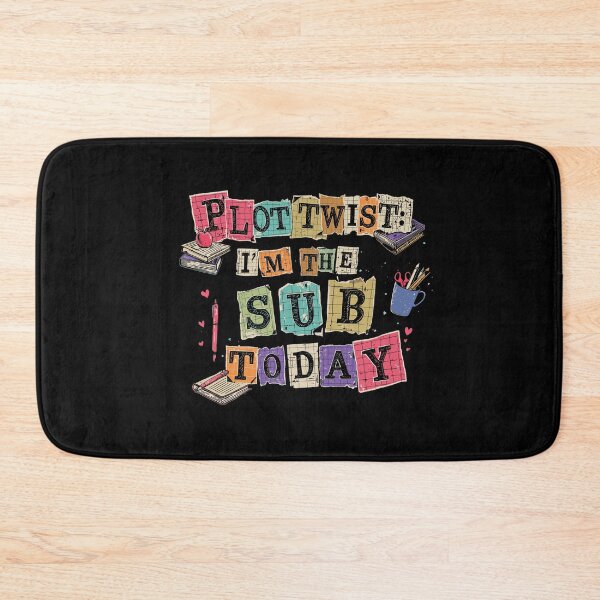 Item preview, Plot Twist I'm the Sub Today Vintage Collage Substitute Teacher designed and sold by Zizo-DR44.