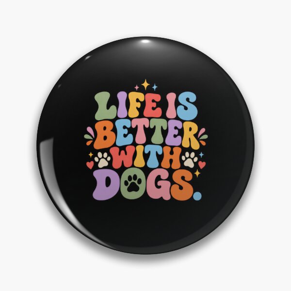Item preview, Life Is Better With Dogs Pet Lover Canine Owner designed and sold by RetroMini2026.
