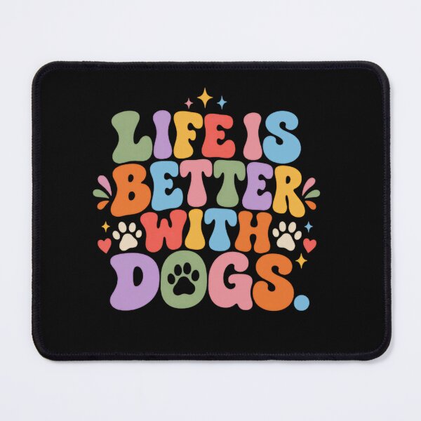 Item preview, Life Is Better With Dogs Pet Lover Canine Owner designed and sold by RetroMini2026.