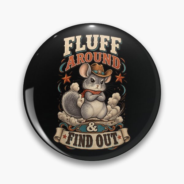 Item preview, Sassy Chinchilla Fluff Around See What Happens designed and sold by DunciOcukino.