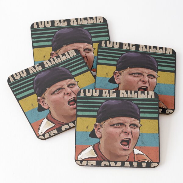 Item preview,  You'Re Killing Me Smalls designed and sold by JamesHolder8.