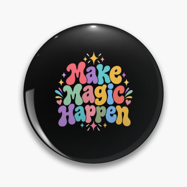 Item preview, Make Magic Happen Positive Affirmation Motivational Dreamer designed and sold by RetroMini2026.