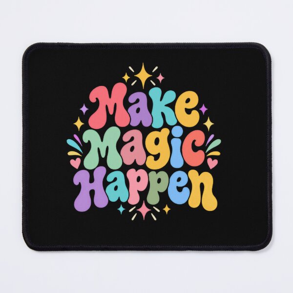 Item preview, Make Magic Happen Positive Affirmation Motivational Dreamer designed and sold by RetroMini2026.