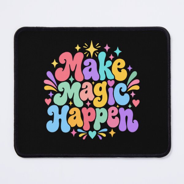 Item preview, Make Magic Happen Inspirational Motivational Positive Empowerment designed and sold by JonesFlora2025.
